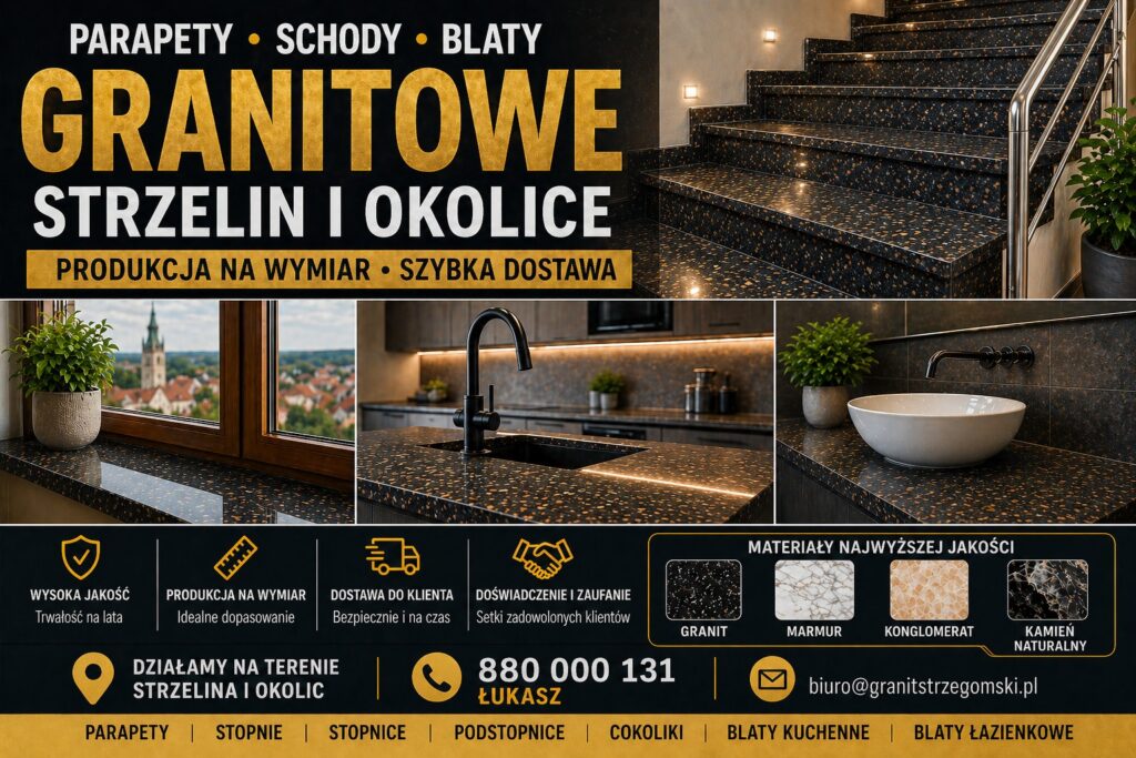 Parapety stopnie blaty granitowe Strzelin i okolice na wymiar z dostawą producent