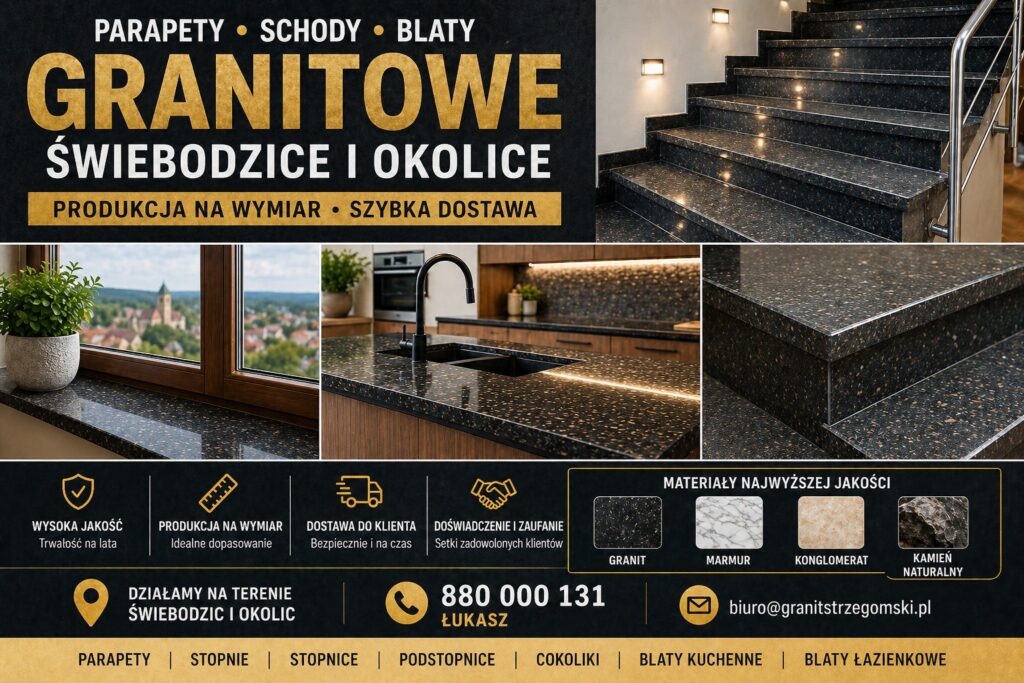 Parapety stopnie blaty granitowe Świebodzice i okolice na wymiar z dostawą producent
