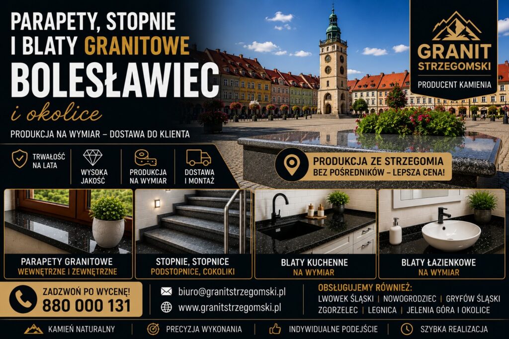 Parapety stopnie blaty granitowe Bolesławiec i okolice producent na wymiar dostawa