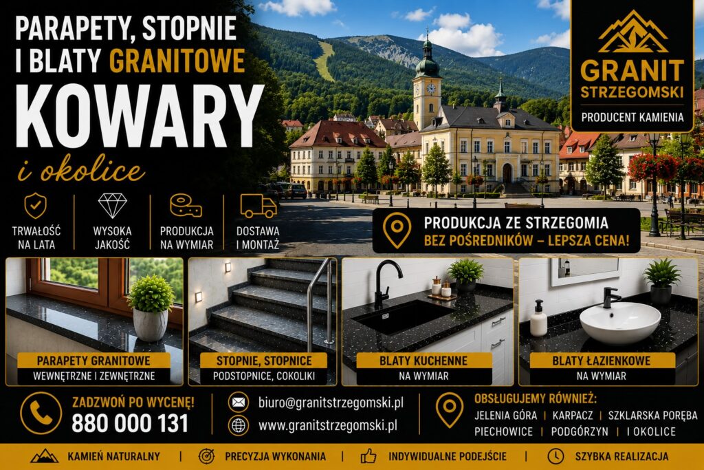 Parapety stopnie blaty granitowe Kowary i okolice producent na wymiar dostawa