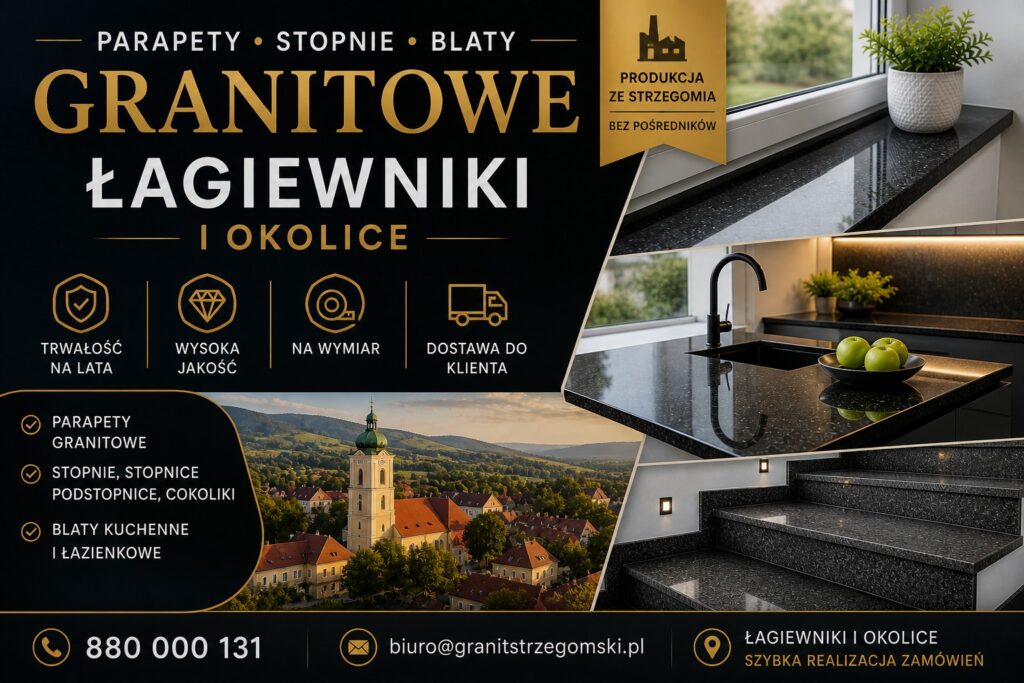 Parapety stopnie blaty granitowe Łagiewniki i okolice producent na wymiar dostawa
