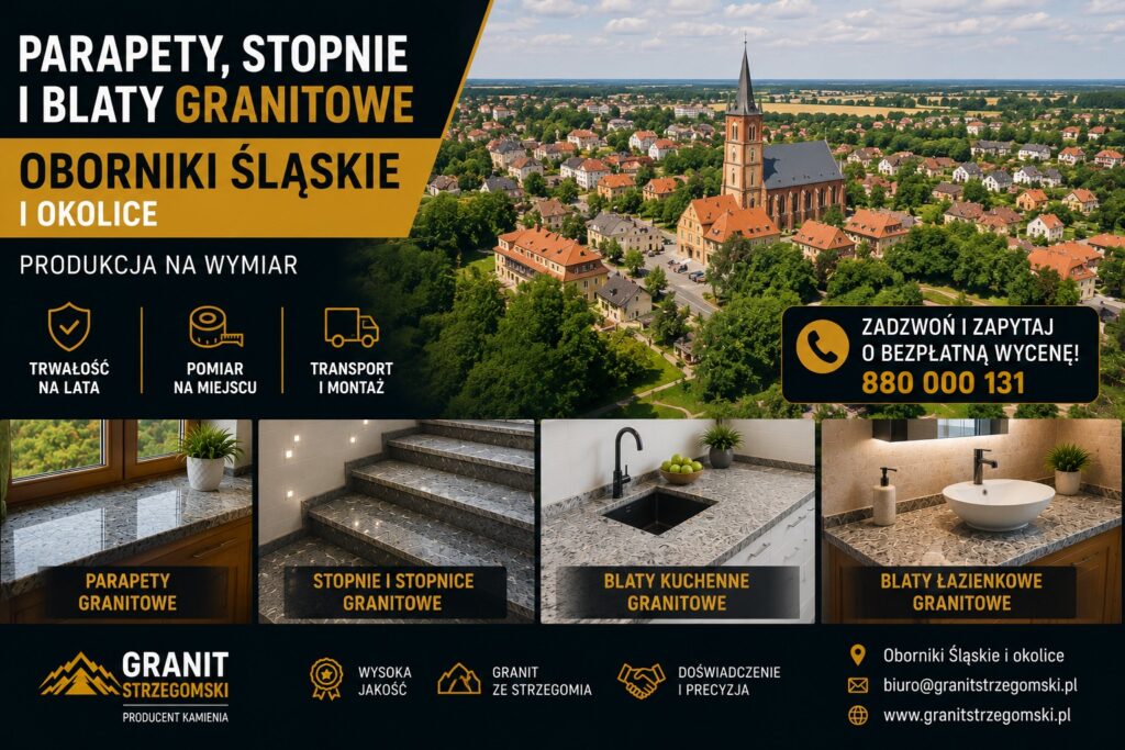 Parapety stopnie blaty granitowe Oborniki Śląskie i okolice producent na wymiar
