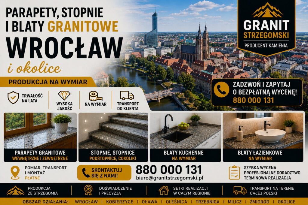 Parapety stopnie blaty granitowe Wrocław i okolice producent na wymiar