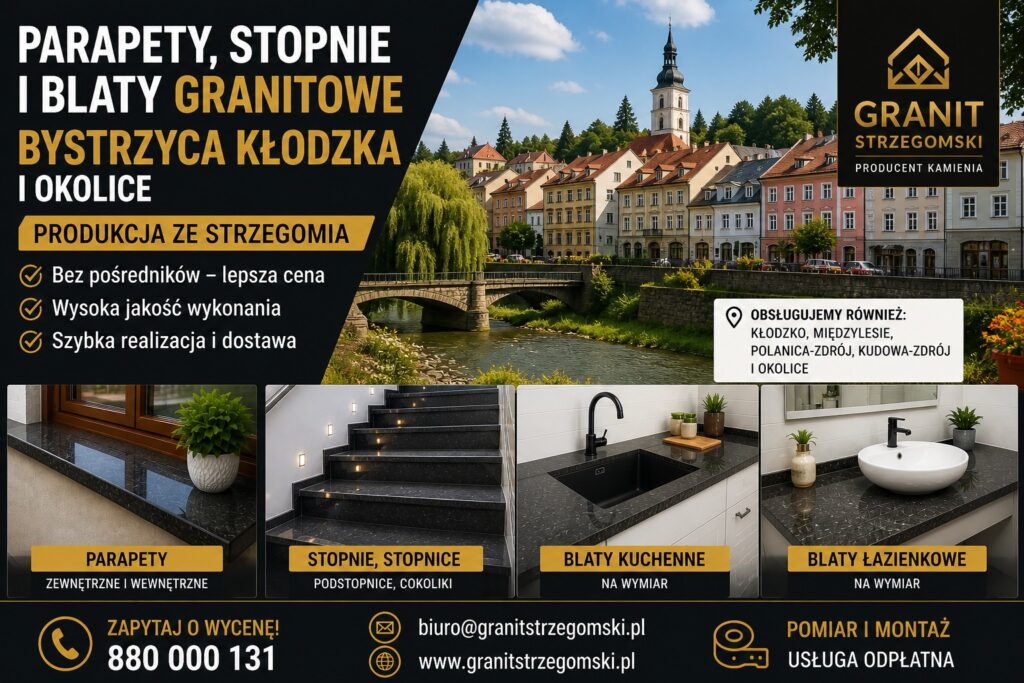 Realizacje granitowe Bystrzyca Kłodzka parapety stopnie blaty kuchenne łazienkowe na wymiar