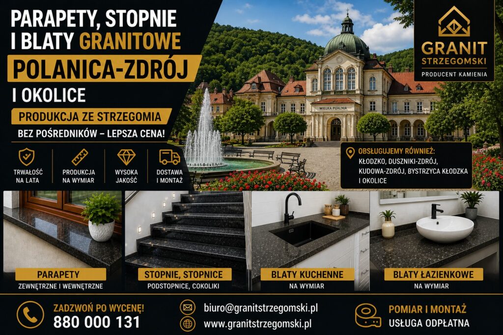 Realizacje granitowe Polanica-Zdrój parapety stopnie blaty kuchenne łazienkowe na wymiar